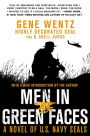 Alternative view 3 of Men in Green Faces: A Novel of U.S. Navy SEALs