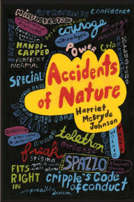 Title: Accidents of Nature, Author: Harriet McBryde Johnson