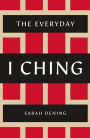 The Everyday I Ching