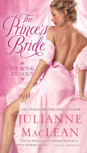 The Prince's Bride: The Royal Trilogy