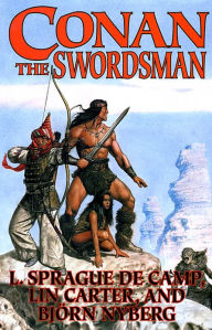Title: Conan the Swordsman, Author: L. Sprague de Camp
