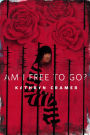 Am I Free To Go?: A Tor.Com Original
