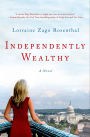 Independently Wealthy: A Novel