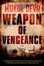 Weapon of Vengeance: A Novel