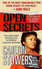 Open Secrets: A True Story of Love, Jealousy, and Murder