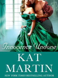 Title: Innocence Undone, Author: Kat Martin