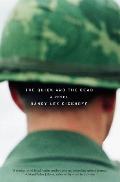 The Quick and the Dead: A Novel