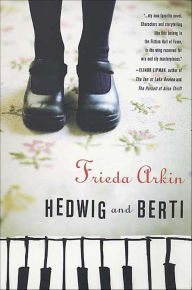 Title: Hedwig and Berti, Author: Frieda Arkin