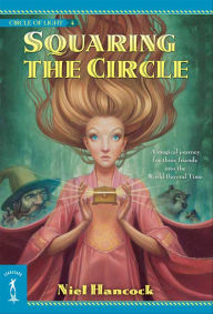 Title: Squaring the Circle, Author: Niel Hancock