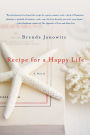 Recipe for a Happy Life: A Novel