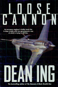 Title: Loose Cannon, Author: Dean Ing