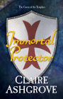 Immortal Protector: The Curse of the Templars
