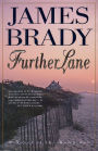 Further Lane: A Novel