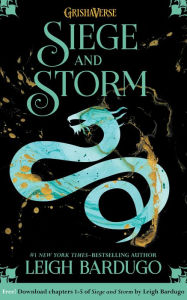 Title: Siege and Storm: Chapters 1-5, Author: Leigh Bardugo