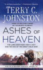 Ashes of Heaven: The Lame Deer Fight-May 7,1877 and the End of the Great Sioux War
