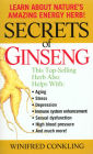 Secrets of Ginseng: Learn About Nature's Amazing Energy Herb!