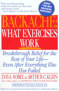 Title: Backache: What Exercises Work, Author: Dava Sobel