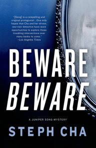 Title: Beware Beware (Juniper Song Series #2), Author: Steph Cha