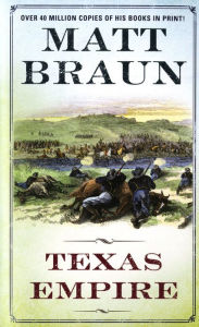 Title: Texas Empire, Author: Matt Braun