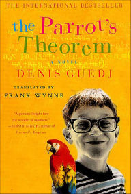 Title: The Parrot's Theorem: A Novel, Author: Denis Guedj
