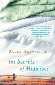 Title: The Secrets of Midwives, Author: Sally Hepworth