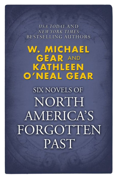 Novels of North America's Forgotten Past: People of the Wolf, People of the Fire, People of the Earth, People of the River, People of the Sea, and People of the Lakes