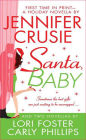 Santa, Baby: A Holiday Novella Collection