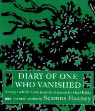 Title: Diary of One Who Vanished: A Song Cycle by Leos Janacek of Poems by Ozef Kalda, Author: Ozef Kalda