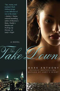 Title: The Take Down, Author: Mark Anthony