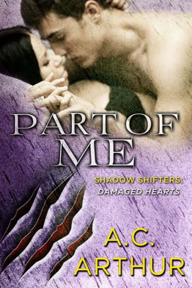 Part of Me: Shadow Shifters: Damaged Hearts