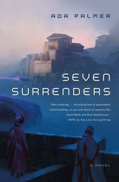 Seven Surrenders (Terra Ignota Series #2)