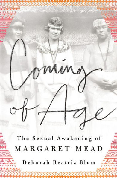 Coming of Age: The Sexual Awakening of Margaret Mead