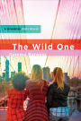 The Wild One: A Brooklyn Girls Novel