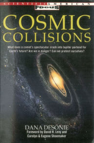 Title: Cosmic Collisions, Author: Dana Desonie