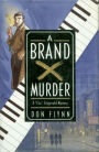 A Brand X Murder: A