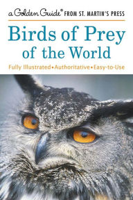 Title: Birds of Prey of the World, Author: Robin Chittenden