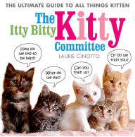 Title: Itty Bitty Kitty Committee, Author: Laurie Cinotto