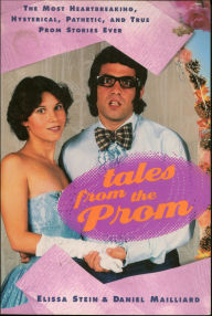 Title: Tales From the Prom, Author: Elissa Stein