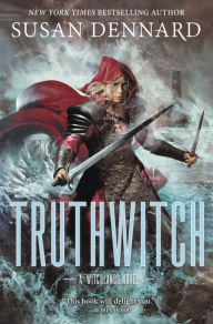 Title: Truthwitch (Witchlands Series #1), Author: Susan Dennard