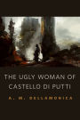 The Ugly Woman of Castello di Putti: A Tor.Com Original