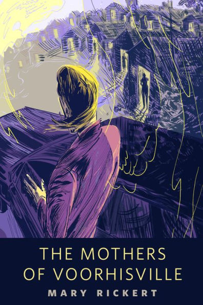 The Mothers of Voorhisville: A Tor.Com Original