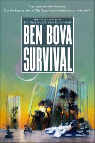 Title: Survival: A Novel, Author: Ben Bova