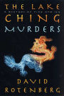 The Lake Ching Murders: A Mystery of Fire and Ice