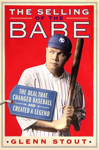 The Bambino bargain: How the Yankees bought Babe Ruth from the Red