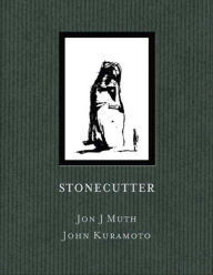Title: Stonecutter, Author: Jon J Muth