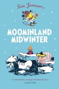 Title: Moominland Midwinter (Moomin Series #5), Author: Tove Jansson