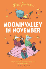 Title: Moominvalley in November (Moomin Series #8), Author: Tove Jansson
