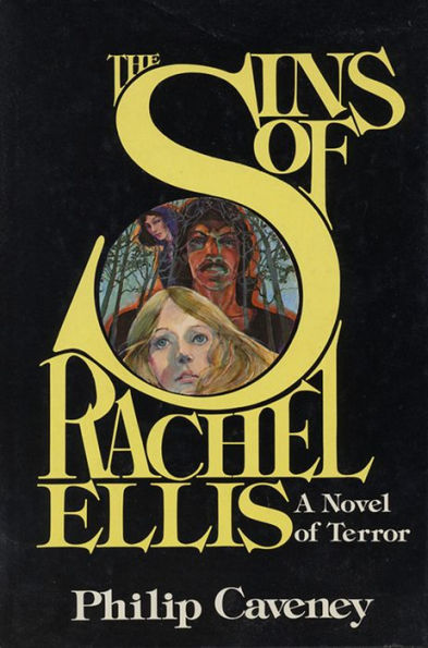 The Sins of Rachel Ellis: A Novel of Terror