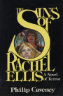 The Sins of Rachel Ellis: A Novel of Terror
