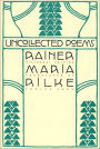 Uncollected Poems: Bilingual Edition